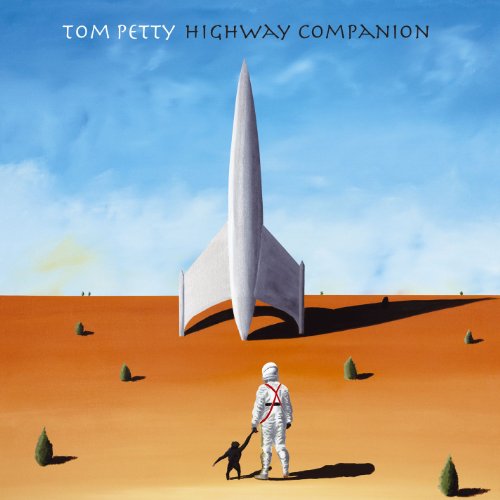 Tom Petty - 2006 Highway Companion